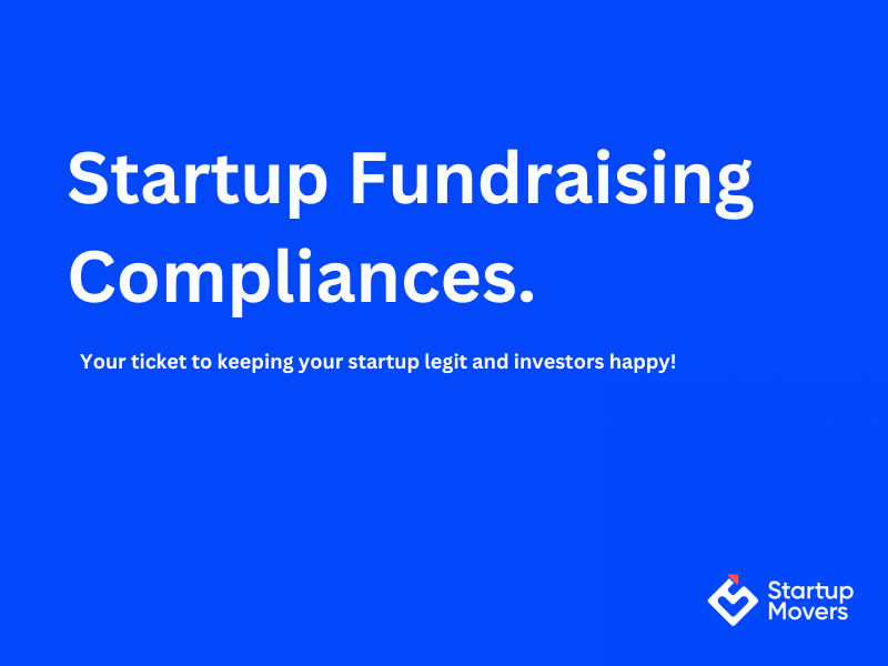 How To Navigate Startup Fundraising Compliances?: Your #1 Guide