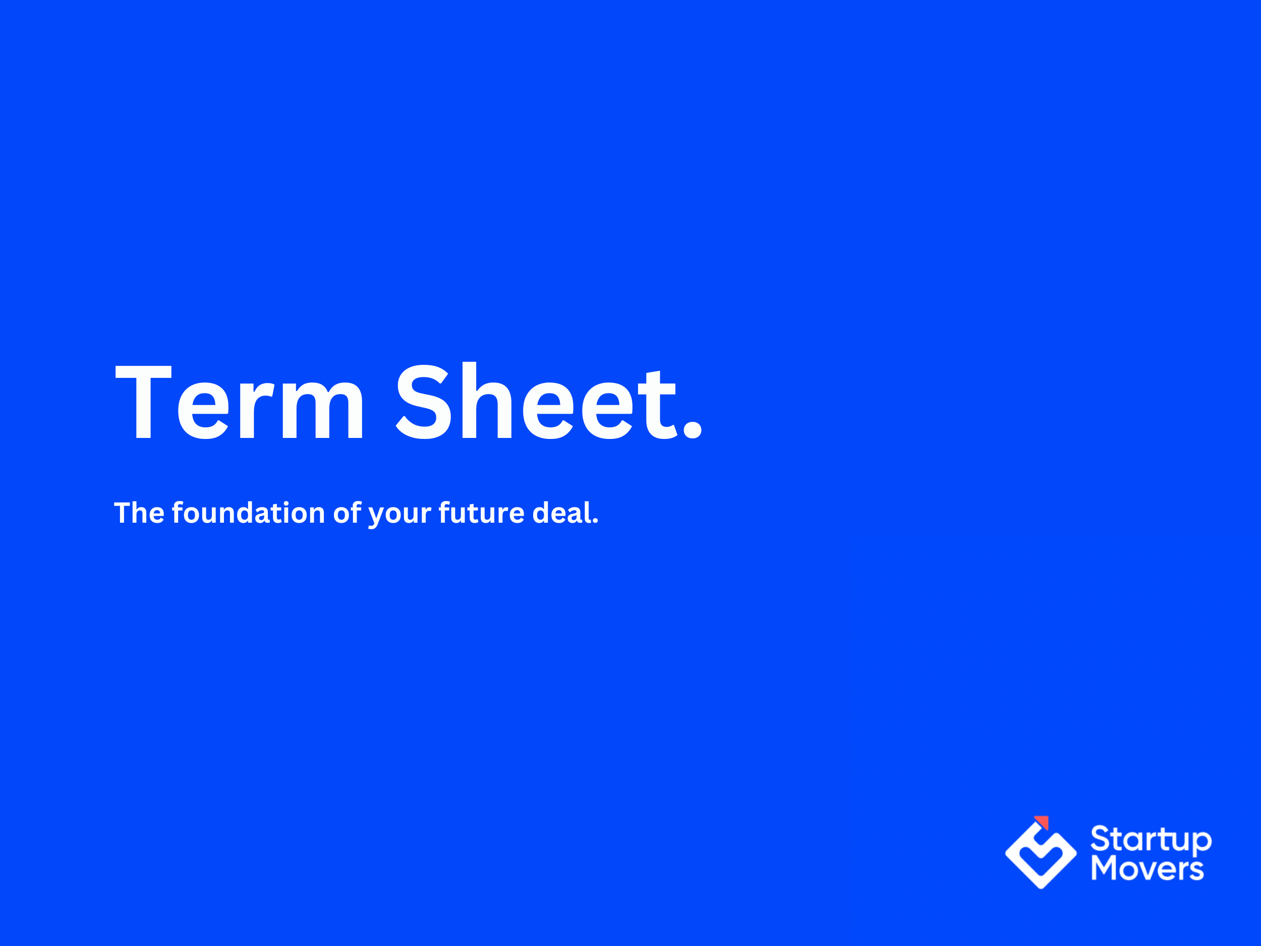 Understanding Term Sheets: A Comprehensive Guide for Founders