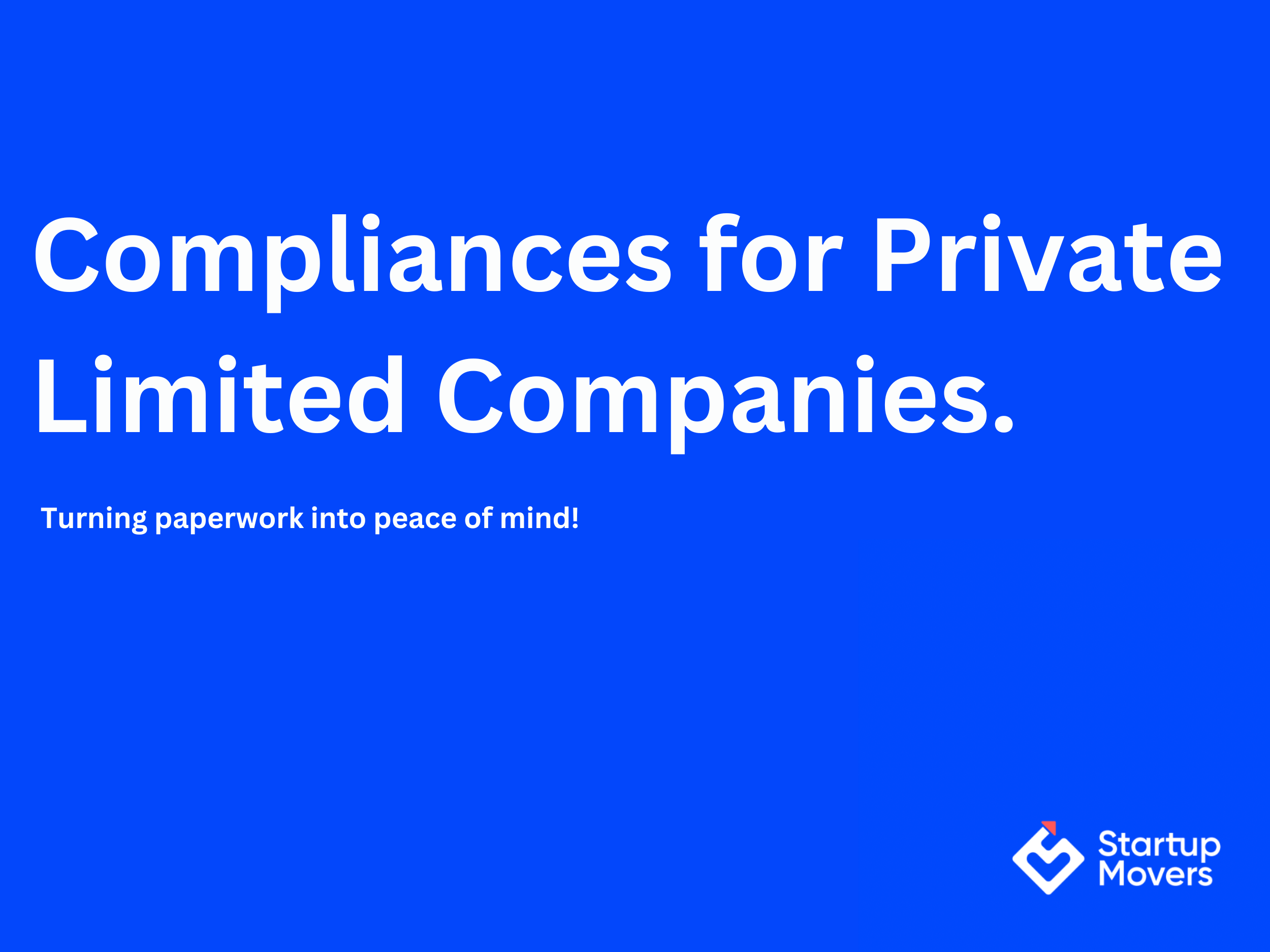 Understanding Compliances for Private Limited Companies: A Comprehensive Guide